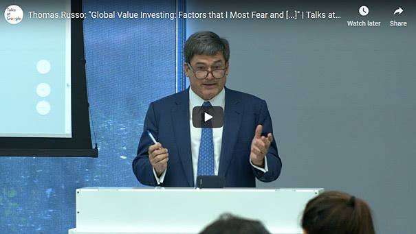 Thomas Russo - Global Value Investing Factors that I Most Fear and